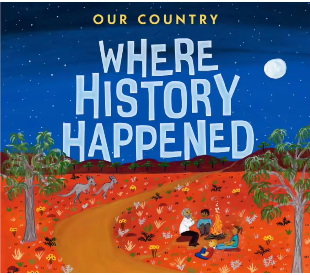 Our Country: Where History Happened