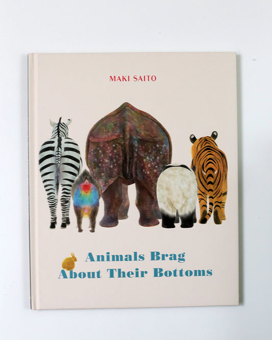 Book - Animals Brag About Their Bottoms